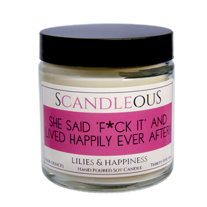 She Said F*ck It & Lived Happily Ever After