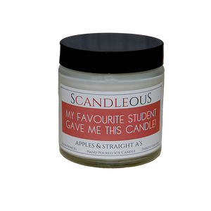 My Favourite Student Gave Me This Candle