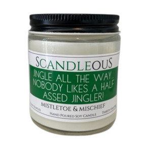 Jingle All The Way...Nobody Likes A Half Assed Jingler